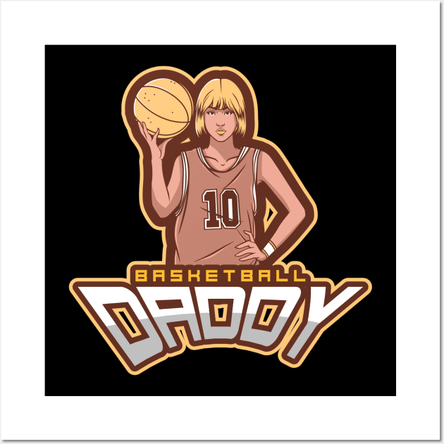 Basketball Daddy Wall Art by Eva Wolf